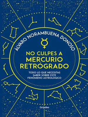 cover image of No culpes a mercurio retrógrado